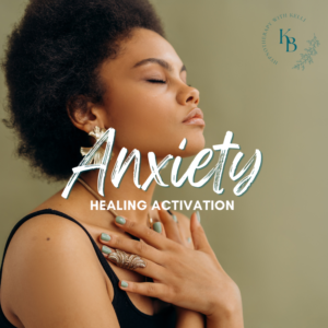 Anxiety Healing Activation - Nervous System Series